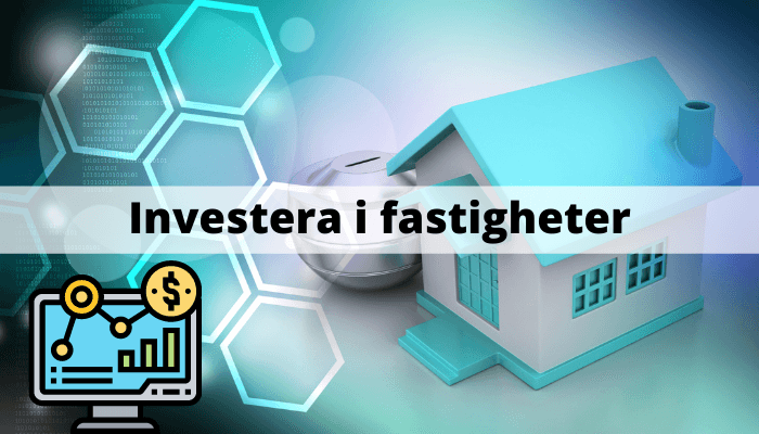 Investera i fastigheter Investera i fastigheter