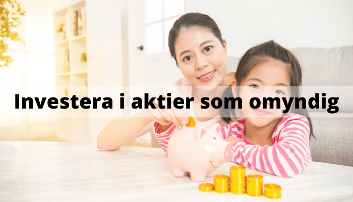 Köpa aktier - under 18 år och omyndig Köpa aktier - under 18 år och omyndig