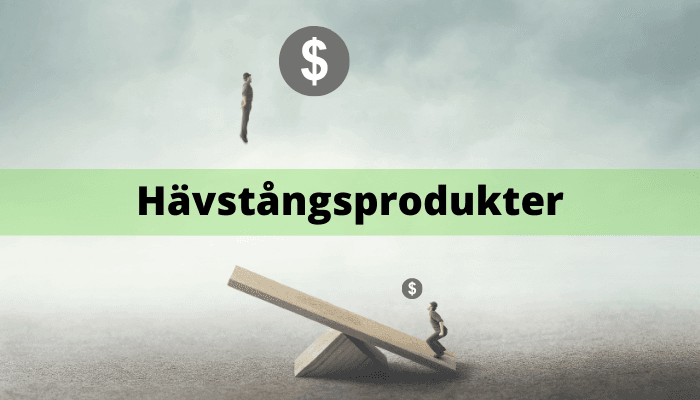 Hävstångsprodukter Hävstångsprodukter
