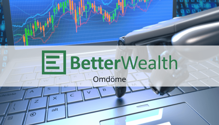 Betterwealth omdöme Betterwealth omdöme