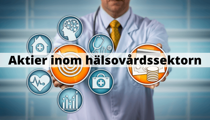 Aktier inom hälsovård Aktier inom hälsovård