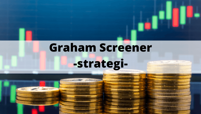 Graham Screener -strategi- Graham Screener -strategi-
