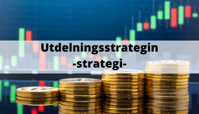 Utdelningsstrategin -strategi- (4) Utdelningsstrategin -strategi- (4)