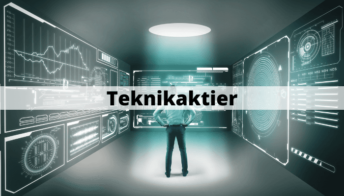 Teknikaktier / tech-aktier Teknikaktier / tech-aktier
