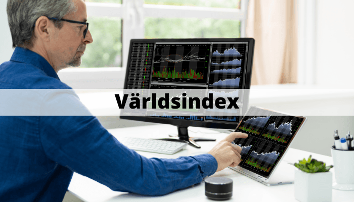 Världsindex - globala index Världsindex - globala index