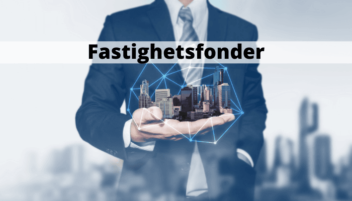 Fastighetsfonder Fastighetsfonder