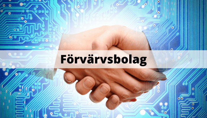 Förvärvsbolag Förvärvsbolag