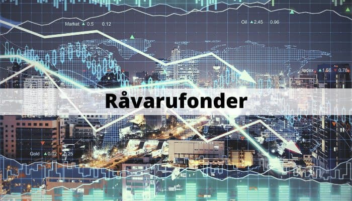 Råvarufonder Råvarufonder