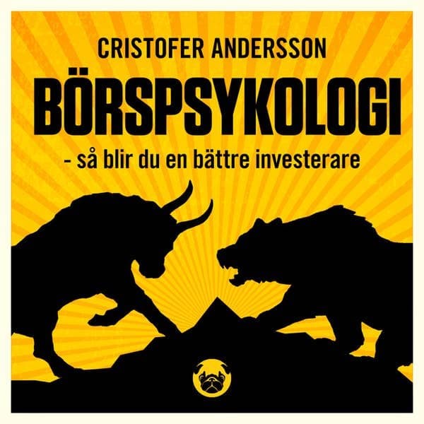 Börspsykologi : så blir du en bättre investerare bokomslag