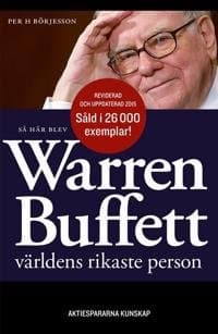 Så här blev Warren Buffett världens rikaste person bokomslag