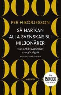 Så här kan alla svenskar bli miljonärer bokomslag